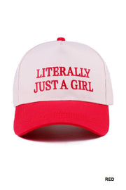 Literally Just A Girl Baseball Hat